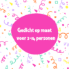 Gedicht op maat voor meerdere personen