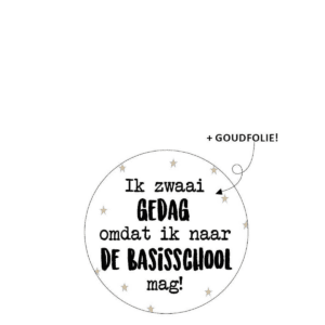 Stickers<BR>Ik zwaai gedag omdat ik naar de basisschool mag<BR>10 stuks